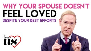 A Better Us - Gary Chapman on The Five Love Languages