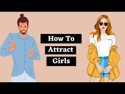 How To Attract Girls Without Saying ANYTHING