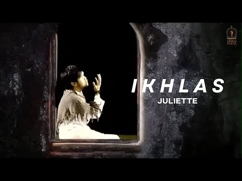 Juliette - Ikhlas | Official Video