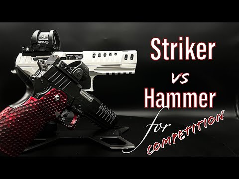 Hammer vs Striker Fired - What you need to know when choosing one of these for USPSA or IDPA