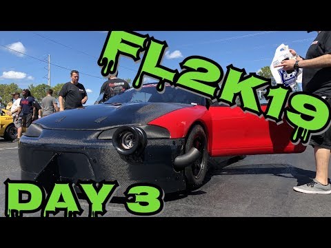 FL2K19 Day 3:  Cleetus gets gapped by a 210mph DSM & lots of blown 2JZ's!