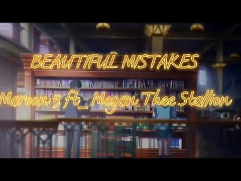 I Want to Eat Your Pancreas [AMV] - Beautiful mistakes