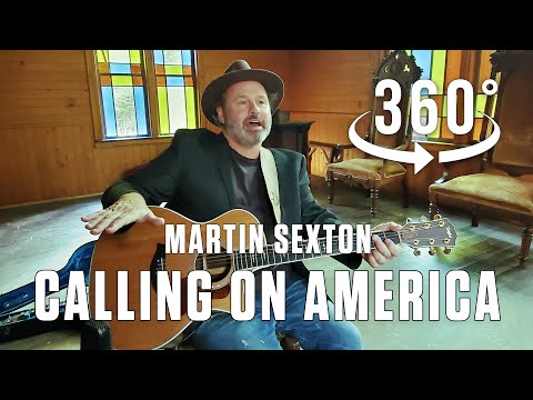 “Calling on America” by Martin Sexton in 360° / Virtual Reality