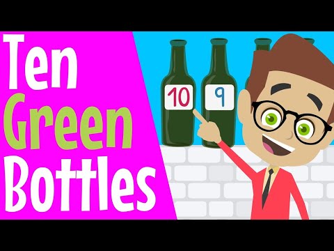 Catchy Nursery Rhyme For Kids: Ten Green Bottles