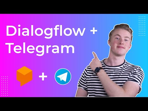 How To Connect DialogFlow to Telegram (2021)