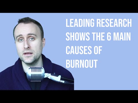 The 6 Causes of Burnout and How to Avoid It