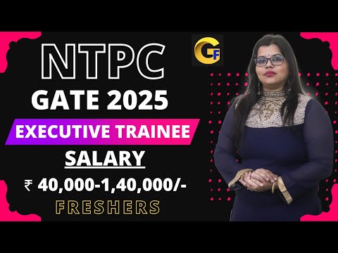 NTPC RECRUITMENT 2024 || EXECUTIVE TRAINEE || GATE 2025 || BE/BTECH || ₹ 40,000 -1,40,000 | FRESHERS