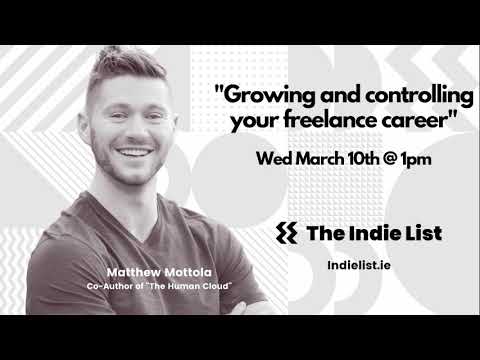 Indie List LoL Session No 2: "Growing your freelance business"