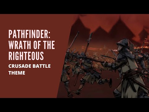 Dmitry V. Silantyev - Pathfinder: Wrath Of The Righteous (OST) Crusade Battle Theme