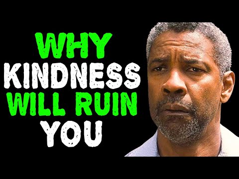 Don't Be Kind, It Will Destroy You | Denzel Washington Motivation