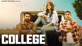 College | Masoom Sharma Ft Rajbir Khatana, Ishwar Bharti, Sunil Panwar | Latest Haryanvi Songs 2024