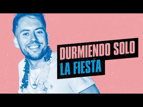 La Fiesta │ Durmiendo solo │ Video Lyric