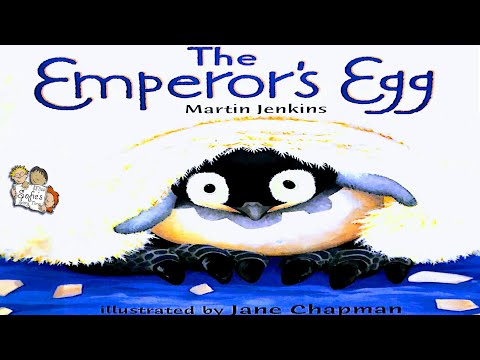 THE EMPEROR'S EGG - KIDS BOOK READ ALOUD - PENGUIN STORY