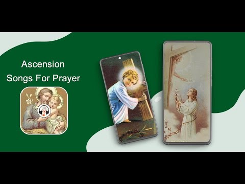 Ascension Songs For Prayer