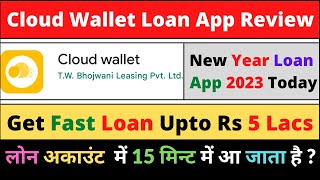 Cloud Wallet Loan app review l Cloud Wallet real or fake l Fast Loan app l New loan apps 2023 today