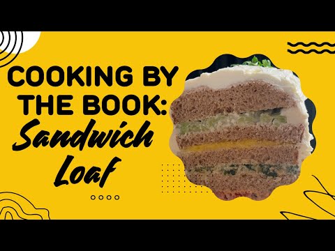 Cooking by the Book: Sandwich Loaf