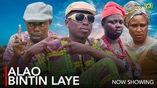 ALAO BINTIN LAYE Latest 2025 Yoruba Movie Drama | Okele | Apa | Tosin Olaniyan | Bose Aregbesola