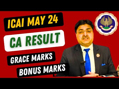 |ICAI Grace Marks or Bonus Marks For ICAI CA Result May 24 Examination| Know Before Result|