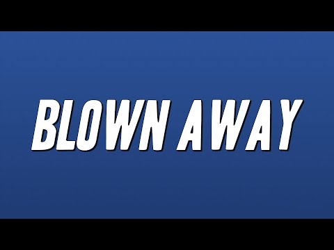 Carrie Underwood - Blown Away (Lyrics)