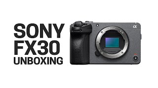 UNBOXING SONY FX30 | Elielfilms