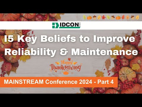 15 Key Beliefs to Improve Reliability and Maintenance (Part 4)