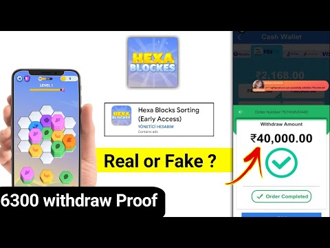 Hexa Blocks Sorting App Real or Fake | Hexa Blocks Sorting App withdrawal | Hexa Blocks Sorting App