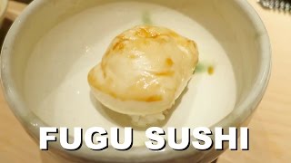 Fugu, Sushi & Grilled - Michelin Star Preparation