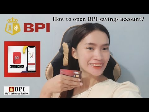 How to open BPI savings account? | Cleah Araujo Belloga