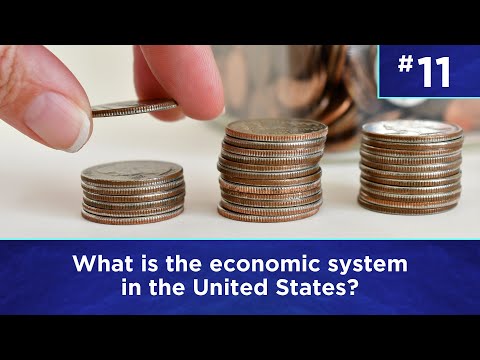 Q11: What is the economic system of the United States?