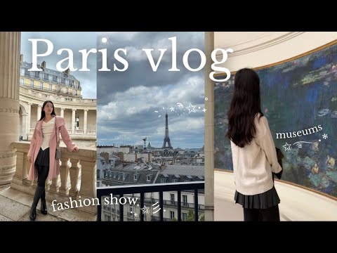 life in paris 🥐✨ fashion show, cafe hopping, photoshoot, museums