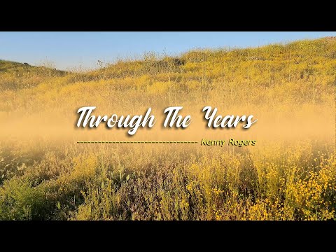 THROUGH THE YEARS - (4k Karaoke Version) - in the style of Kenny Rogers