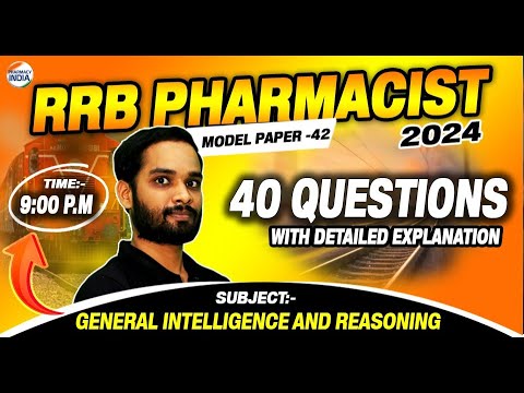 RRB Pharmacist | Model Paper - 42 | General Intelligence & Reasoning | 25 Question With Detailed Exp