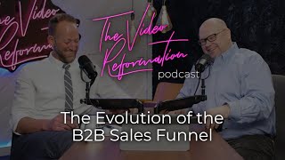 Ep. 68 | The Evolution of the B2B Sales Funnel