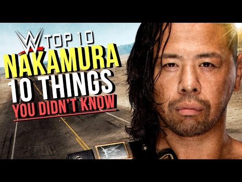 10 Things You Didn't Know About Shinsuke Nakamura