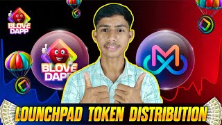 Blove dapp Airdrop Distribution Date 📅 Blove Dapp New Update #blovedapp