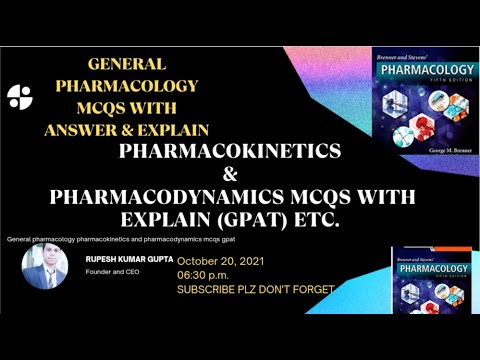 general pharmacology mcqs | pharmacodynamic mcqs | Pharmacokinetics mcqs | gpat mcq | important mcqs