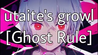 Utaite’s Growl Compilation [Ghost Rule]