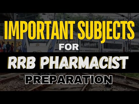 Important Subjects For RRB Pharmacist Preparation #rrbpharmacist #pharmacyindia