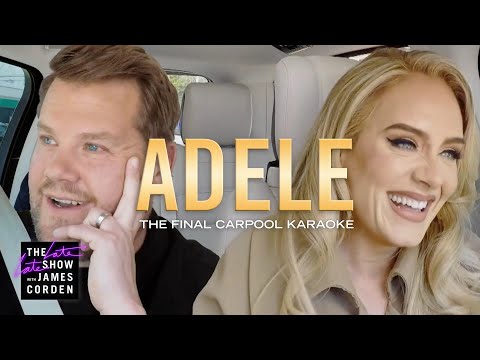 Adele - The Final Carpool Karaoke