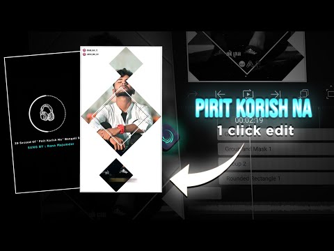 Pirit Koris Na Bengali Song Editing Alight Motion / Bengali Sad Song Editing