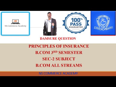 PRINCIPLES OF INSURANCE - SEC-2 - 3RD SEMESTER - B.COM ALL STREAMS - OSMANIA UNIVIERSITY