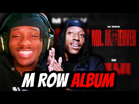 The MOST VERSITILE Drill Rapper｜M Row - Mr. Maneuver (ALBUM REACTION)