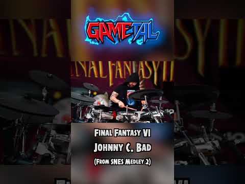 Johnny C. Bad (Final Fantasy VI) - GaMetal Remix (From SNES Medley 2) #vgm #finalfantasy #ff6