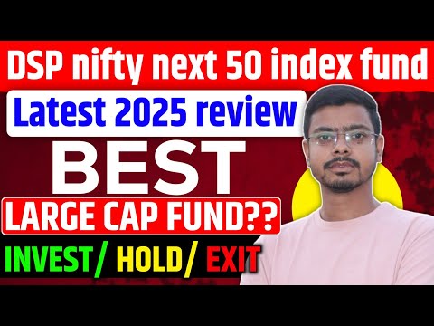 DSP nifty next 50 index fund review!! DSP nifty next 50 index fund!!