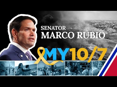 Sen. Marco Rubio: My October 7