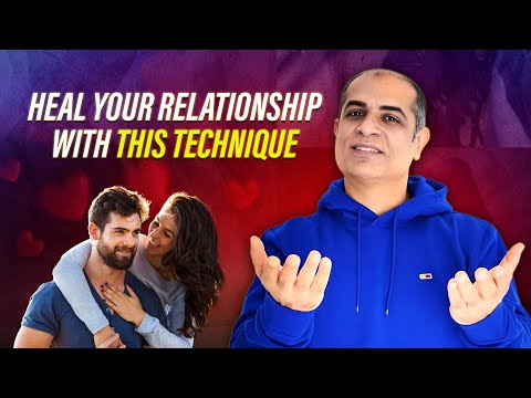 Heal your Relationship with this technique | Mitesh Khatri - Law of Attraction Coach