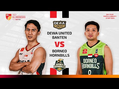 [LIVE] DEWA UNITED BANTEN VS BORNEO HORNBILLS | IBL OASIS+ ALL INDONESIAN