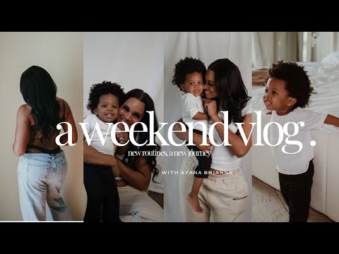 a weekend vlog | preparing to start a new journey, getting into a new routine.