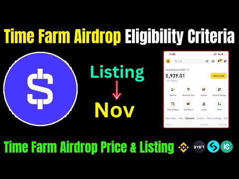 Time Farm Airdrop Eligibility Criteria | Time Farm Airdrop Price & Withdraw |