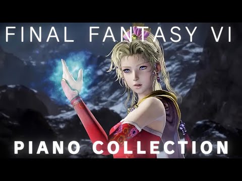 Final Fantasy VI Piano Collection - Calm Music Remixes to Study/Chill/Relax to